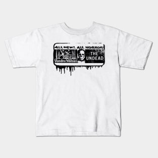 Double Feature (Undead Voodoo) Kids T-Shirt